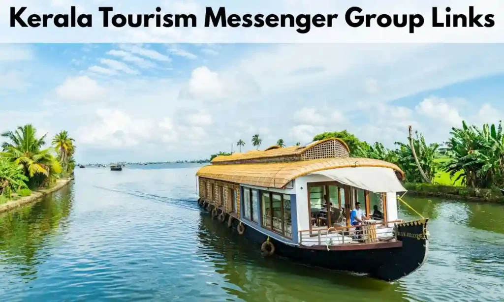 Kerala Malayalam Tourism Messenger Group Links