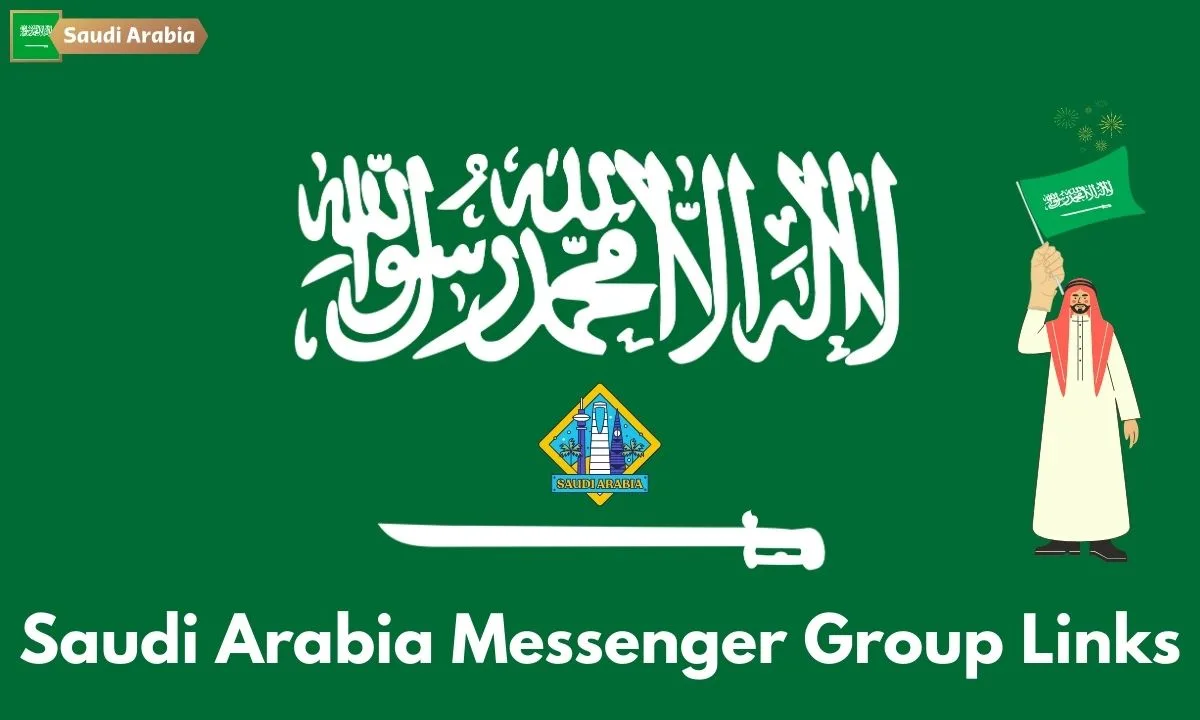Saudi Arabia Messenger Group Link