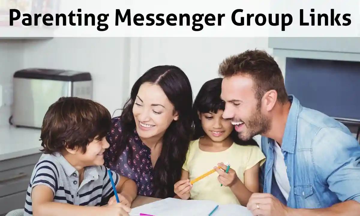 Parenting Messenger Group Links