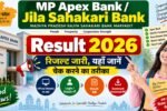 MP Apex Bank/Jila Sahakari Bank Result 2026